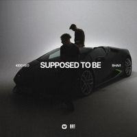 Kidd Keo & Bhavi - Supposed To Be