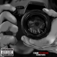 2 Chainz - Feds Watching