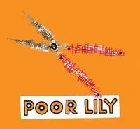 Poor Lily - Poor Lily