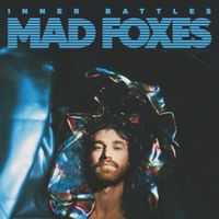 Mad Foxes - Inner Battles