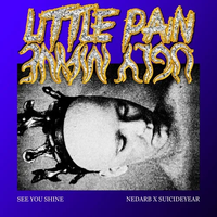 Little Pain - See You Shine