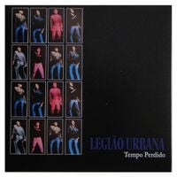 Legi&atilde;o Urbana - Tempo Perdido