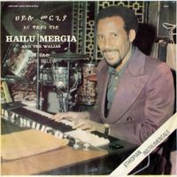 ኃይሉ መርጊያ [Hailu Mergia] - Tche Belew [Reissue]