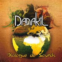 Danakil - Dialogue de sourds