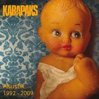 Karapaks - Akustik 1992 - 2009