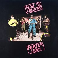 Floh De Cologne - Faaterland