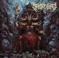 Sickening - The Death King