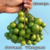 Jovani Vazquez - Quenepa