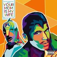 Kool Keith & KutMasta Kurt - Your Mom Is My Wife