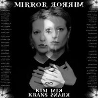 Kim Krans - MIRRORMIRROR