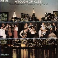 The Klezmer Conservatory Band - A Touch of Klez!