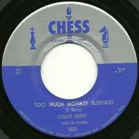 Chuck Berry - Too Much Monkey Business / Brown Eyed Handsome Man