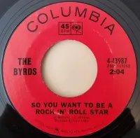 The Byrds - So You Want to Be a Rock 'n' Roll Star