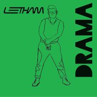 Leetham - Drama