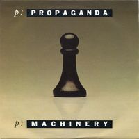Propaganda - p:Machinery
