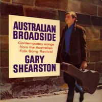 Gary Shearston - Australian Broadside