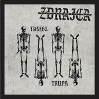 Zdrajca - Taniec Trupa