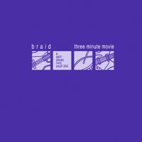 Three Minute Movie - Braid / Three Minute Movie