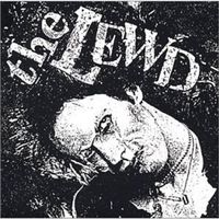 The Lewd - Kill Yourself...Again