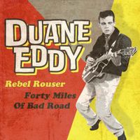 Duane Eddy - Rebel-'Rouser
