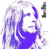 John Mayall - USA Union