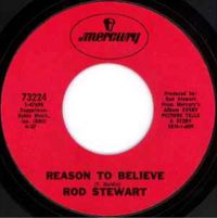 Rod Stewart - Reason to Believe / Maggie May