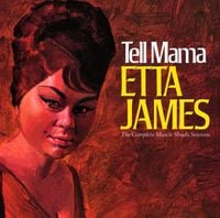 Etta James - Tell Mama