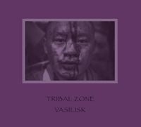 Vasilisk - Tribal Zone