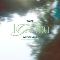 TWICE - I GOT YOU (Voyage ver.)