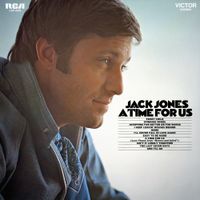 Jack Jones - A Time For Us