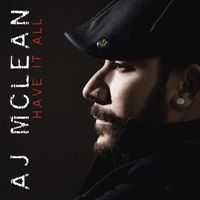A.J. McLean - Have It All