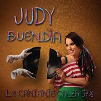 Judy Buend&iacute;a - La Cantante Calza 37&frac12;