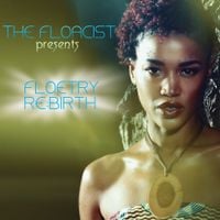 The Floacist - Presents Floetry Re:Birth