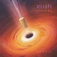 Rush - Cygnus X-1