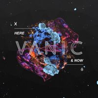 Vanic - Here & Now