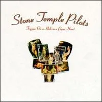 Stone Temple Pilots - Trippin' on a Hole in a Paper Heart