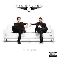 Timeflies - After Hours
