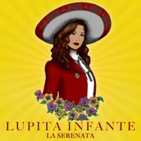 Lupita Infante - La Serenata