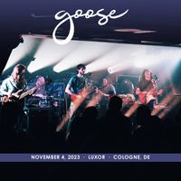 Goose - 2023/11/04 Luxor, Cologne, DE