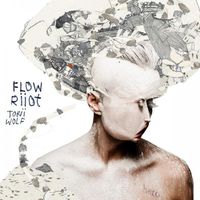 Torii Wolf - Flow Riiot