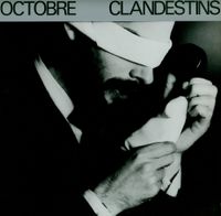Octobre - Clandestins
