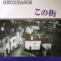 Heidinasch - この街