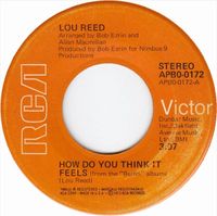 Lou Reed - How Do You Think It Feels