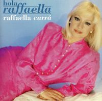 Raffaella Carrà - Hola Raffaella