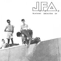 JFA - Blatant Localism EP