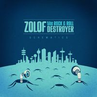 Zolof The Rock & Roll Destroyer - Schematics