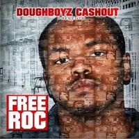 Doughboyz Cashout - Free Roc