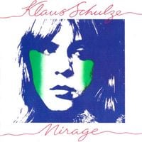 Klaus Schulze - Mirage