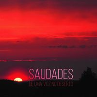 Various Artists - Saudades De Uma Voz No Deserto