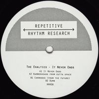 The Exaltics - It Never Ends